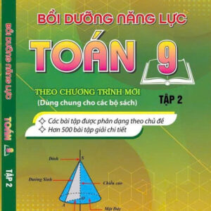 Bồi dưỡng năng lực toán 9 - tập 2